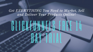 Clickfunnels 14 Day Free Trial